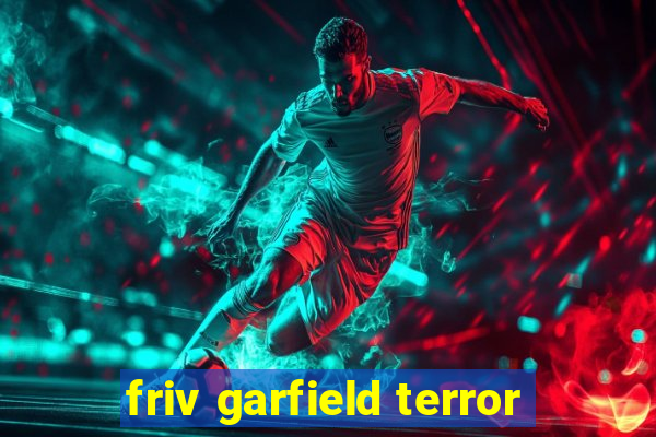 friv garfield terror